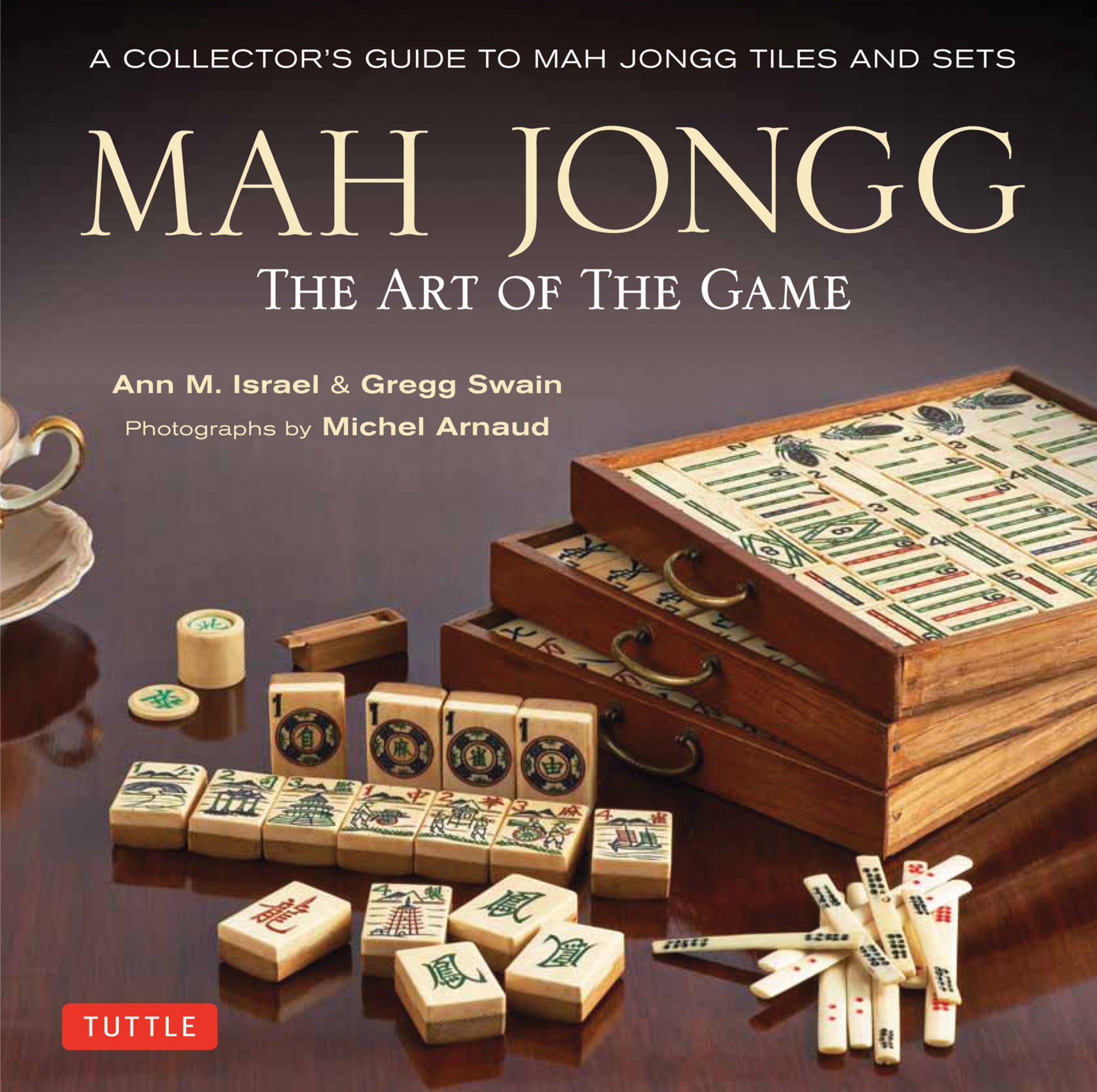 Cover image for Mah Jongg: The Art of the Game ISBN 9784805313237